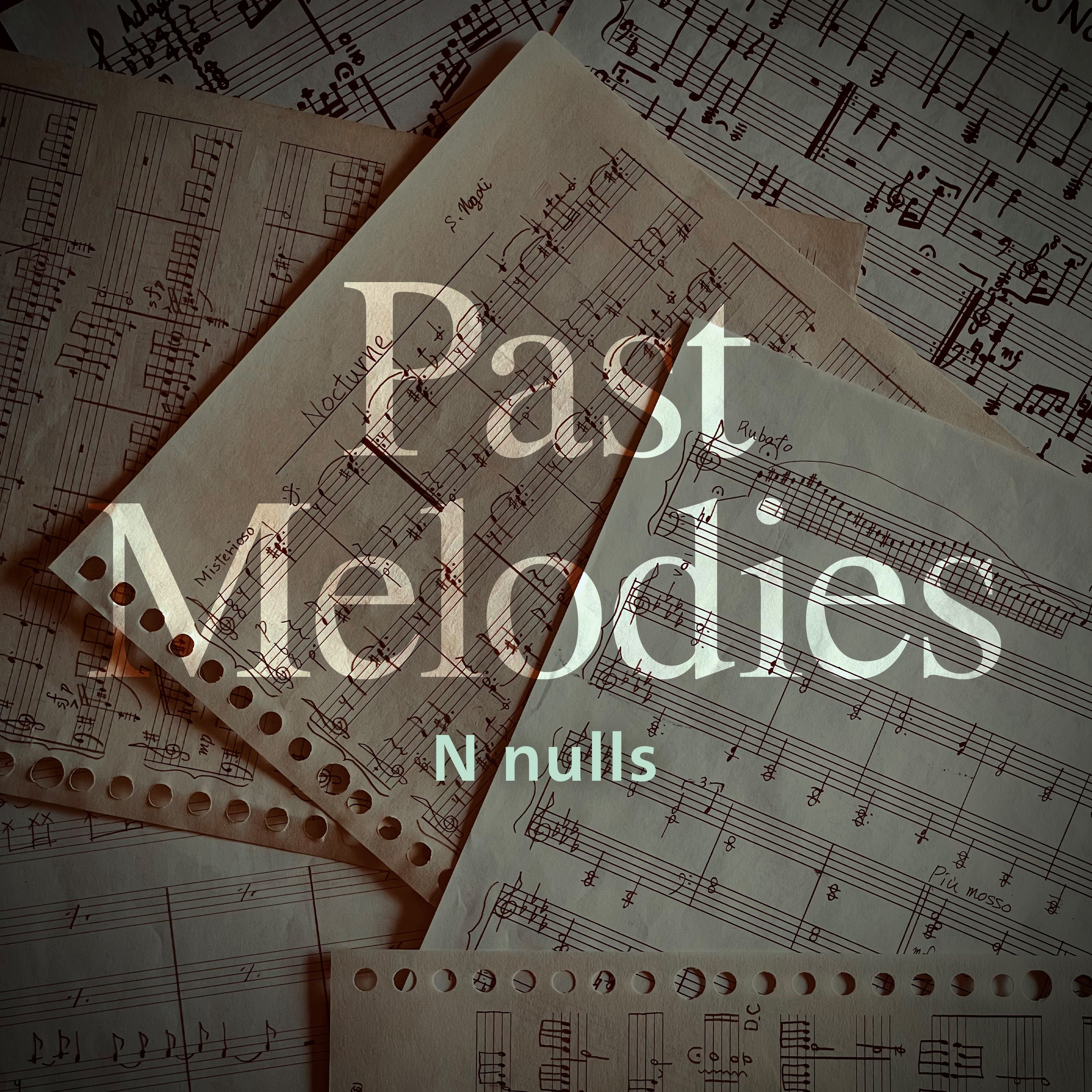 Past Melodies