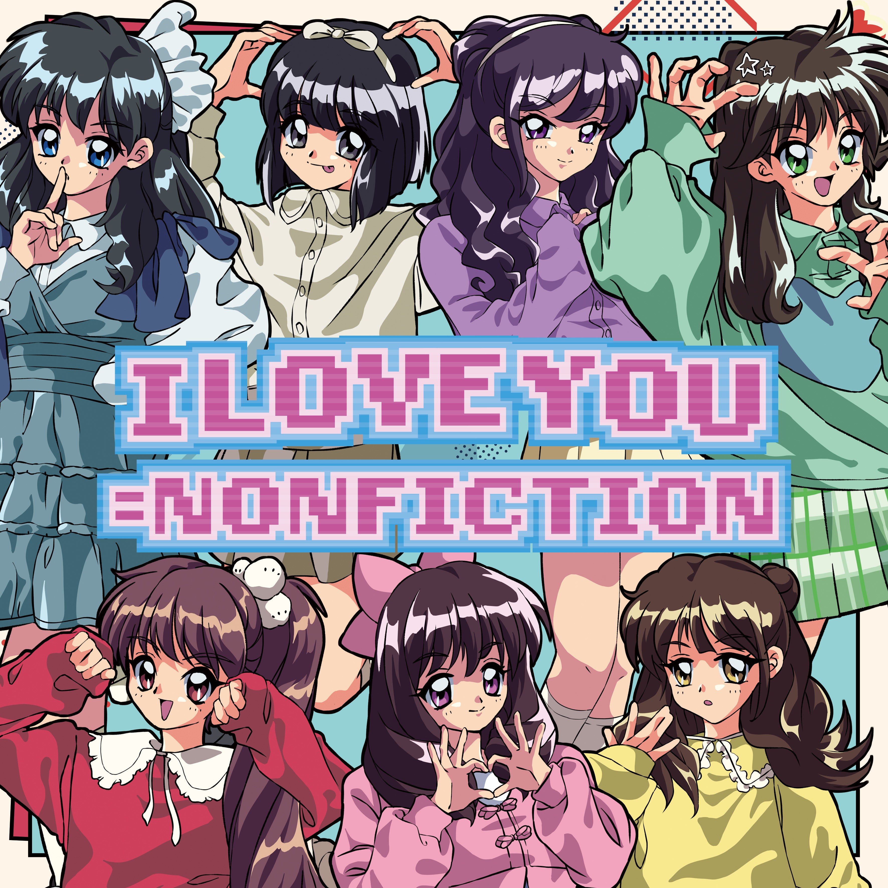 I LOVE YOU=NONFICTION